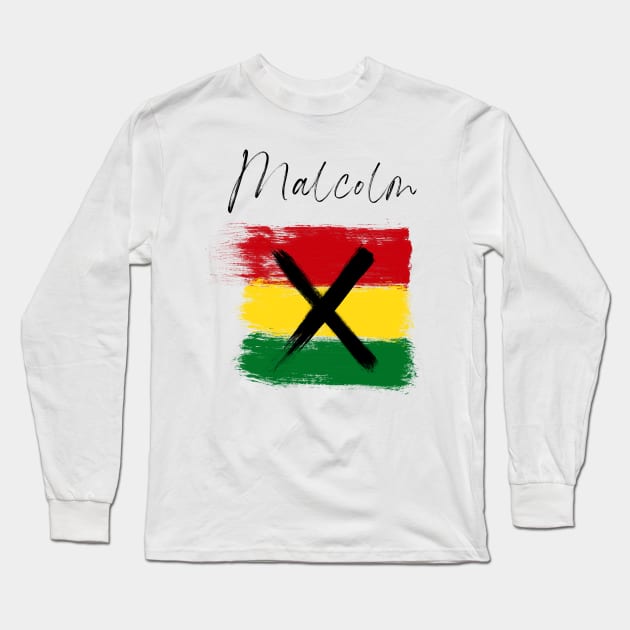 Malcolm X Long Sleeve T-Shirt by Buff Geeks Art